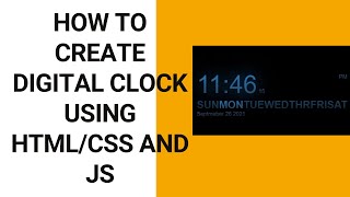 How to create a Digital Clock using HTML ,CSS and JS  #html #css #js #digitalclock
