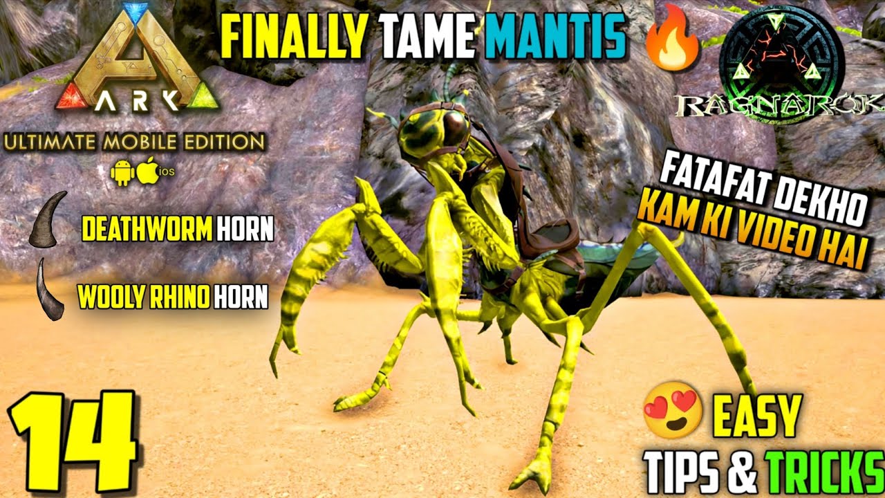 How To Tame Mantis In Ark Mobile  Full Tutorial 🔥🔥 : ARK Ultimate Mobile Edition Taming Tips