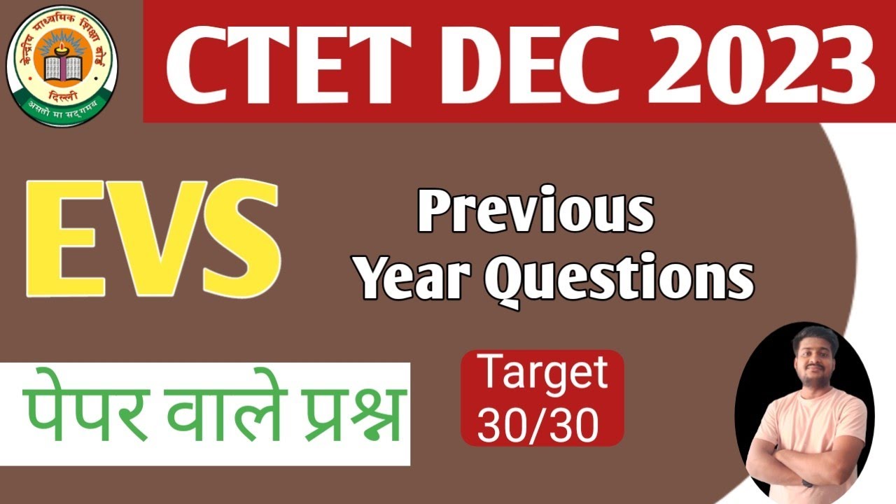 CTET DEC 2023 | EVS Special Class | EVS TOP 30 QUESTIONS | CTET DEC ...