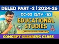 DElEd Part 2 CC-02 Suggestion 2024-26 | Day -10 | CC-02: Deled part 2 | Brain Storming