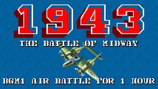 One Hour Game Music: 1943 The Battle Of Midway - BGM1 Air Battle | 1 Hour Extended Version