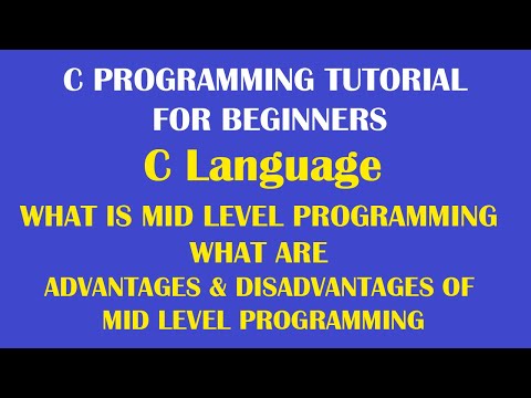 What is Middle Level Programming Language | What are the Advantages and Disadvantages Part-6