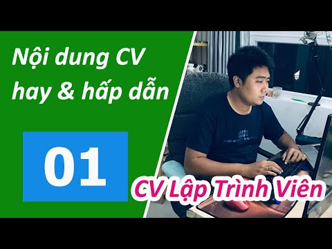 CV Lập trình viên hấp dẫn nhà tuyển dụng