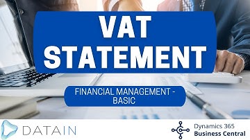 1.6.4 VAT Transactions/ VAT STATEMENT - Dynamics Business Central NAV
