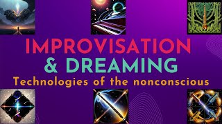 Improvisation and Dreaming: Comparing These Intriguing States of Mind and Brain