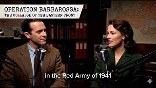 Operation Barbarossa: The Collapse of the Eastern Front - Part 1