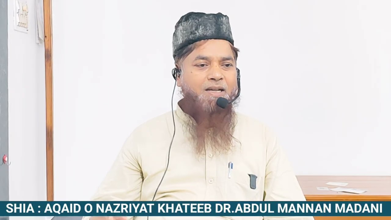 Shia : Aqaid o Nazriyat by Dr Abdul Mannan Madani @jamiat-e-ahlehadeeshubli6055