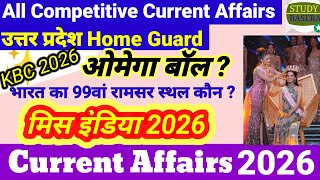 Today Current Affairs April 2026 / UP Home Guard Police Exam 2026 / KBC 2026 