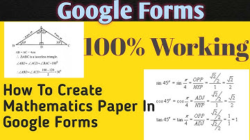How to Add/ Insert Maths Equations/ Symbol/ Numaricals in Google Forms | How to Create Maths Paper
