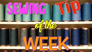 Sewing Tip of the Week | Episode 102 | The Sewing Room Channel