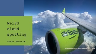 Air Baltic Flight Beg-Rix Weird Cloud Spotting