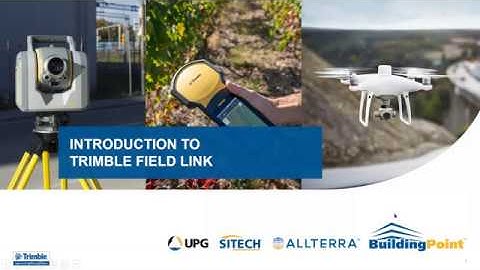 Introduction to Trimble FieldLink