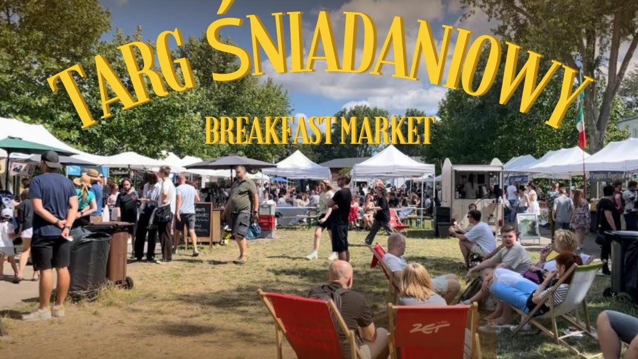 Warsaw Breakfast Market | Targ Śniadaniowy