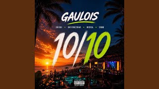 10/10 (feat. SRNO) - GAULOIS, Guy2Bezbar, 3robi, Mensa