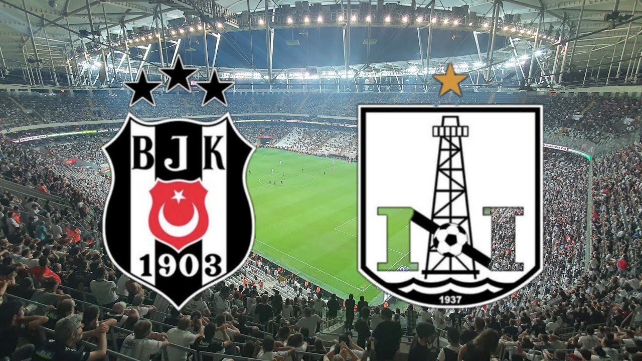 Beşiktaş & Neftçi Bakü. Beyoğlu Yosması galatasaray