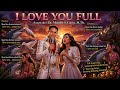 I LOVE YOU FULL 💖 | Dangdut Koplo Paling Absurd &amp; Bikin Nagih 2026 🔥
