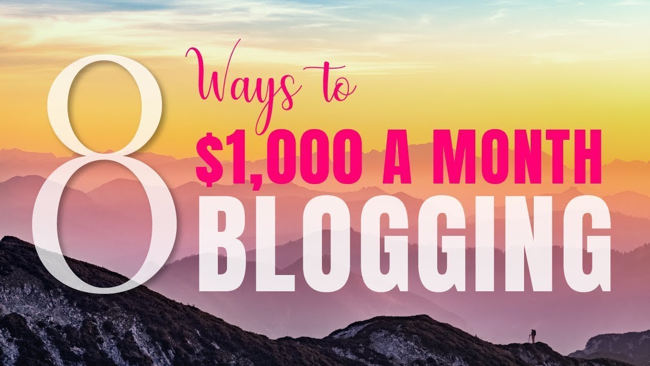 Make Money Blogging How We Built a $1,000Month Blog 10 Steps for 2020