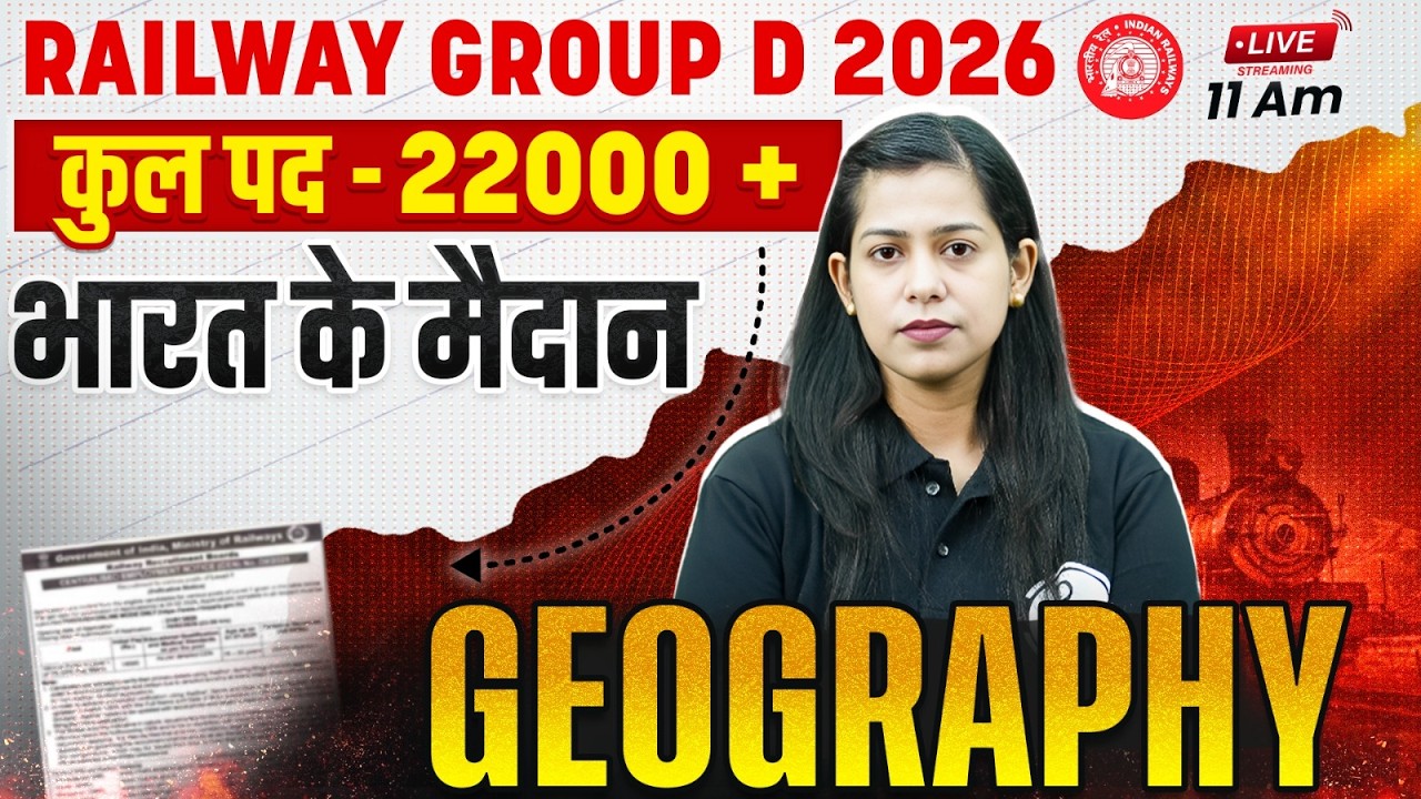 RRB Group D Geography Class 2026 | Northern Plains | उत्तर के मैदान | Geography By Krati Mam