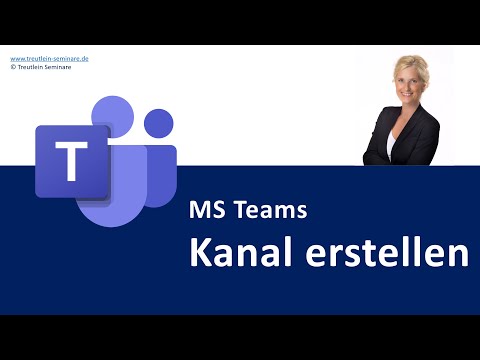 MS Teams Kanal erstellen | Microsoft E-Learning Microsoft Teams auf Deutsch