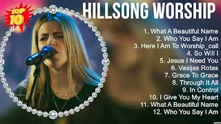 hillsong worship Greatest Hits ~ Top 100 Artists To Listen in 2022 & 2023 2