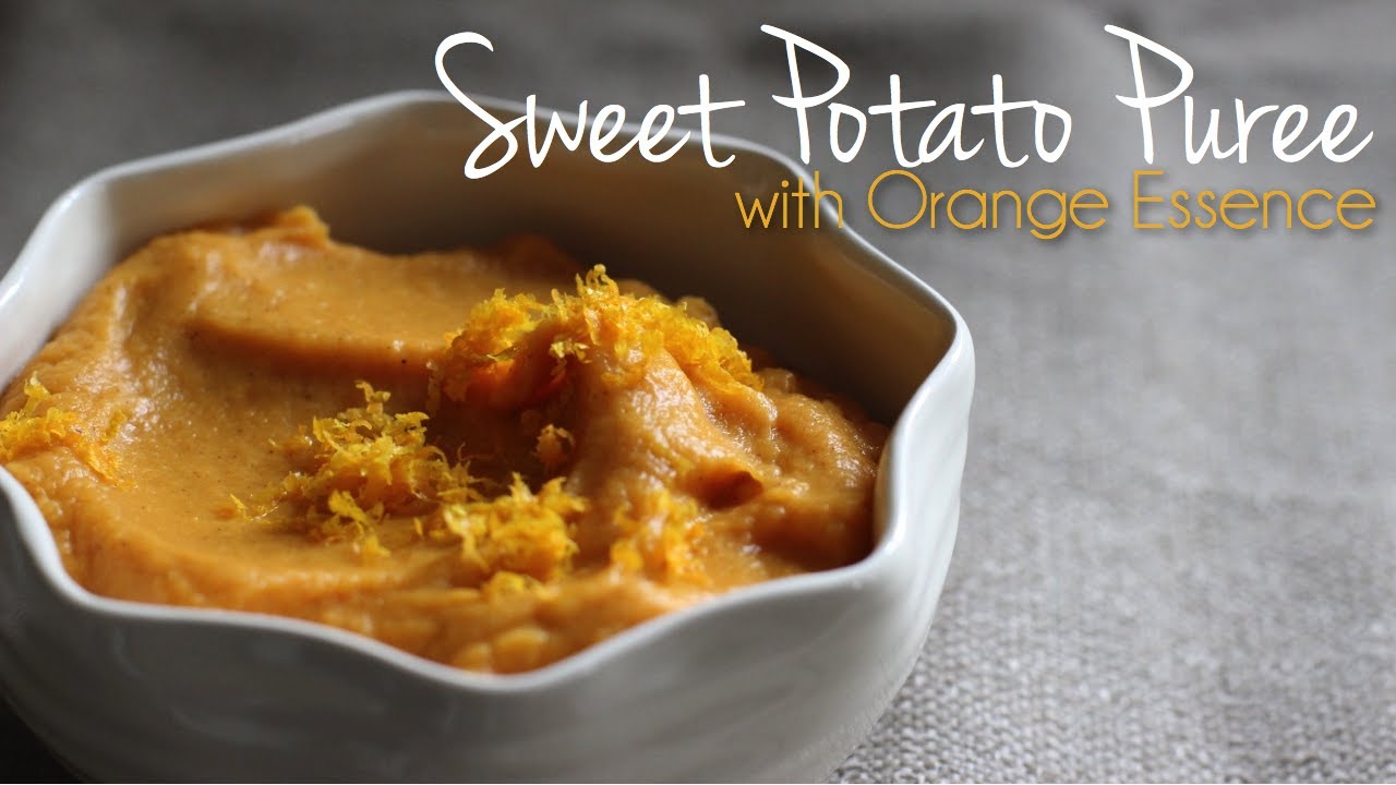 Sweet Potato Puree with Orange Essence YouTube