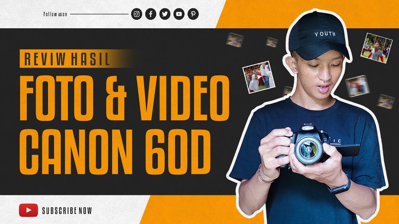 review-hasil-foto-dan-video-canon-eos-60d-terbaru-2022-youtube