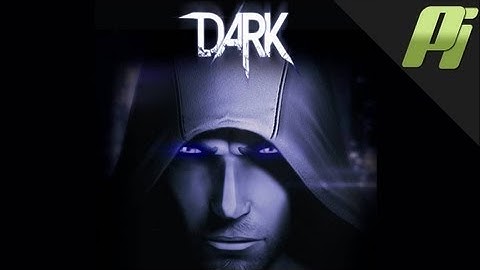 Dark Video Game Trailer (GDC 2013)