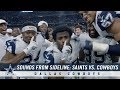 Sounds From The Sideline: Week 13 Saints vs. Cowboys | Dallas Cowboys 2018