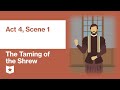 The Taming of the Shrew: Act 4, Scene 1 Quiz