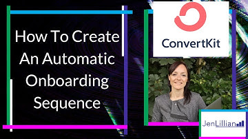 How To Create An Automatic Onboarding Sequence Using ConvertKit