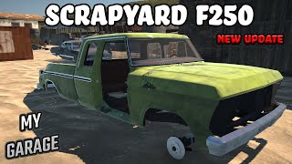 SCRAPYARD F250 NEW UPDATE  MY GARAGE