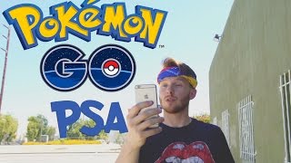 Pokemon Go PSA | Phone Service Announcement