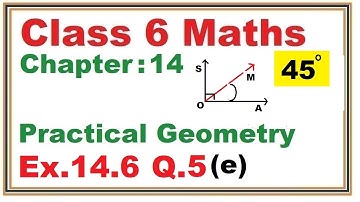 Ex.14.6 (Q.5) (e) Chapter:14 Practical Geometry | Ncert Maths Class 6 | Cbse