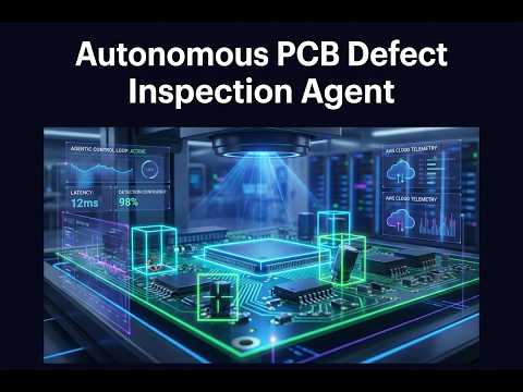 Autonomous PCB Defect Inspection Agent - Demo | OpenCV & AWS Agentic Pipeline