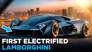 Did You Know The Electrified Lamborghini Is Coming Soon?