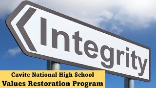 Values Restoration Program: INTEGRITY