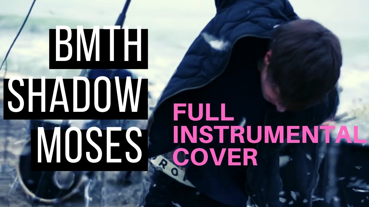 BRING ME THE HORIZON - Shadow Moses - Full Instrumental Cover / Remake