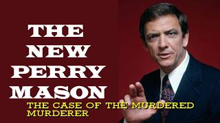 THE NEW PERRY MASON Ep. 7 The Case of the Murdered Murderer (10-28-1973) Monte Markham