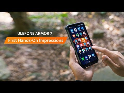 Ulefone Armor 7 First Hands-on Video