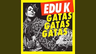 Gatas Gatas Gatas (Acappella)