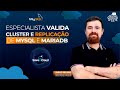 Especialista valida Cluster e Replicação de MySQL e MariaDB | Meetup SaveinCloud