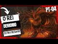 DARK SOULS 3 DLC O REI DEMÔNIO PT-04