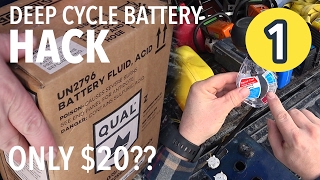 DEEP CYCLE BATTERY HACK?! Fix $400 battery for $20?! (Part 1)