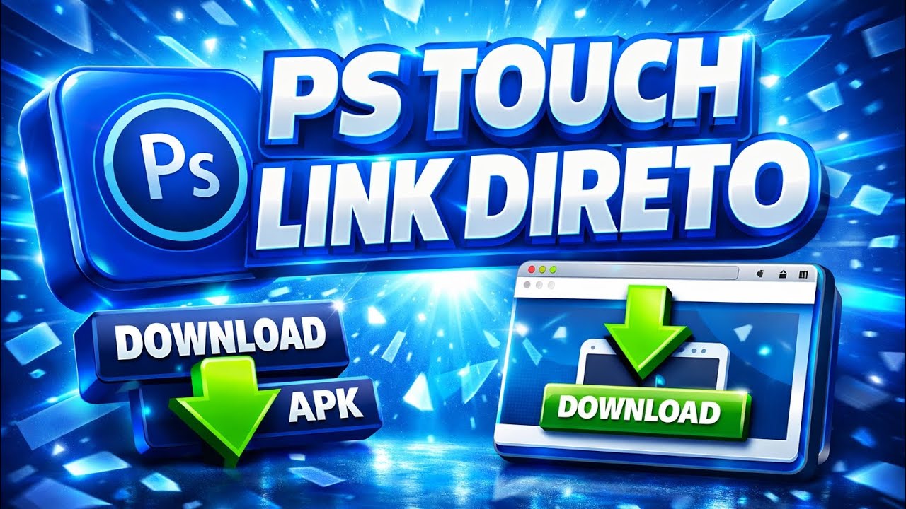 🔥 PS Touch Atualizado – Link Direto na Descrição!