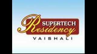 Supertech Residency Vaishali Location Map Price List Floor Payment Plan Project Site Reviews Resale