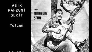 Aşık Mahzuni Şerif - Yolcum Resimi