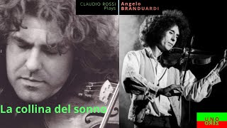 Claudio Rossi Plays Angelo Branduardi - LA COLLINA DEL SONNO