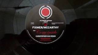 B.Fixmer/McCarthy ‎– Come Inside (Original Mix)