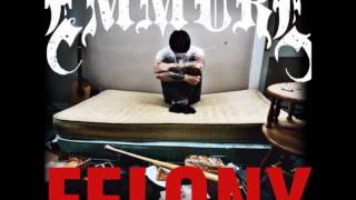 Emmure - Felony (HQ)