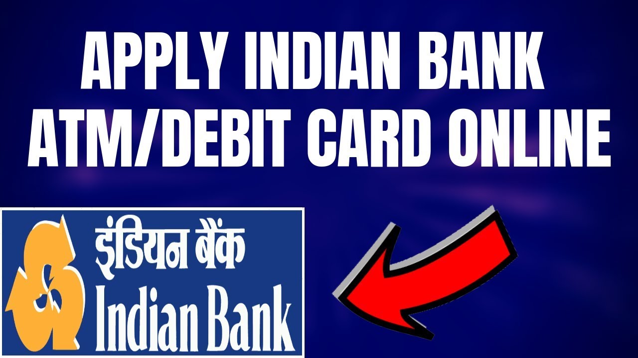 How To Apply Indian Bank Debit/Atm Card Online - YouTube